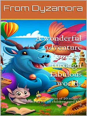 cover image of A wonderful adventure journey through fabulous worlds